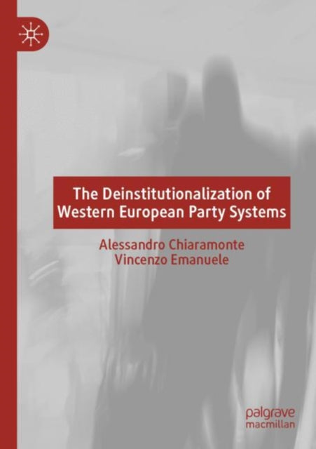 The Deinstitutionalization of Western European