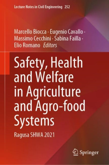 Safety, Health and Welfare in Agriculture and