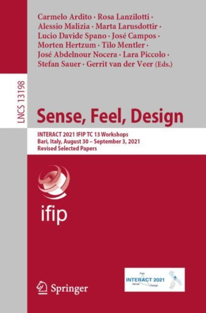 Sense, Feel, Design: INTERACT 2021 IFIP TC 13