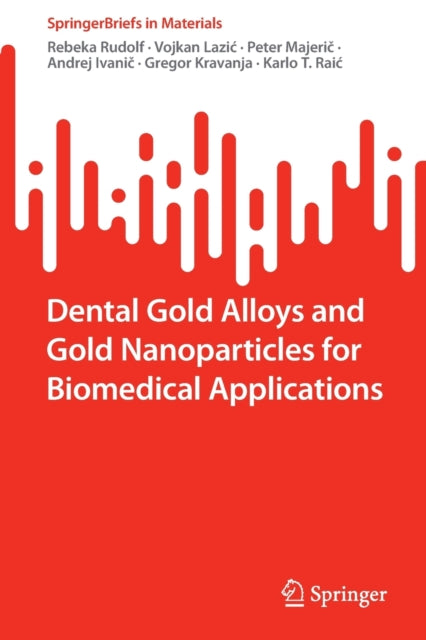 Dental Gold Alloys and Gold Nanoparticles for