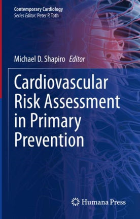 Cardiovascular Risk Assessment in Primary Prevention