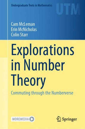 Explorations in Number Theory: Commuting through