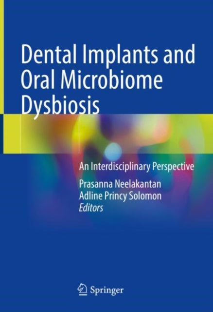 Dental Implants and Oral Microbiome Dysbiosis: An