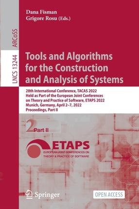 Tools and Algorithms for the Construction and Analysis of Systems: 28th International Conference, TACAS 2022, Held as Part of the European Joint Conferences on Theory and Practice of Software, ETAPS 2022, Munich, Germany, April 2–7, 2022, P