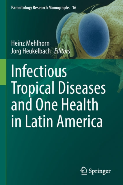 Infectious Tropical Diseases and One Health in