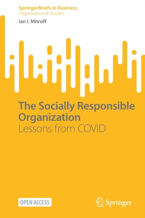 The Socially Responsible Organization: Lessons from COVID