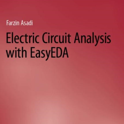 Electric Circuit Analysis with EasyEDA