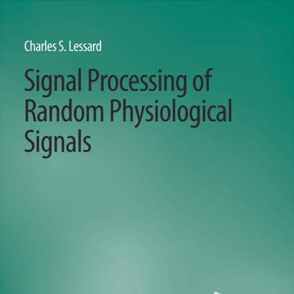 Signal Processing of Random Physiological Signals