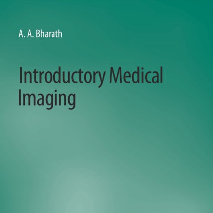 Introductory Medical Imaging