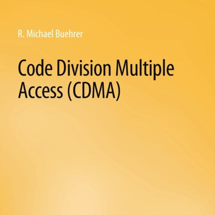 Code Division Multiple Access (CDMA)