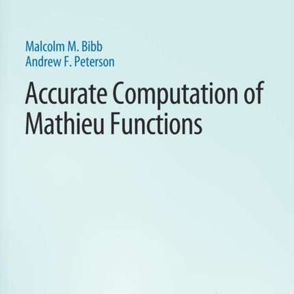 Accurate Computation of Mathieu Functions