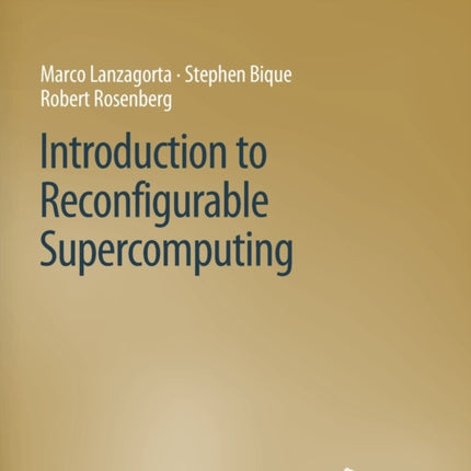 Introduction to Reconfigurable Supercomputing