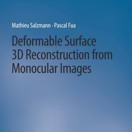 Deformable Surface 3D Reconstruction from Monocular Images