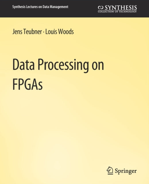 Data Processing on FPGAs