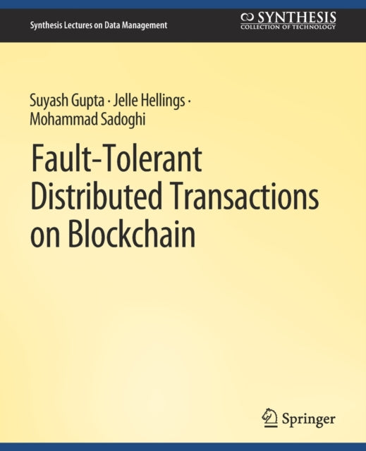Fault-Tolerant Distributed Transactions on Blockchain