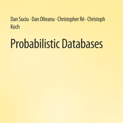 Probabilistic Databases