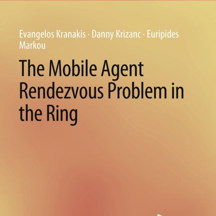 The Mobile Agent Rendezvous Problem in the Ring