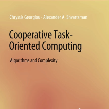 Cooperative Task-Oriented Computing: Algorithms and Complexity
