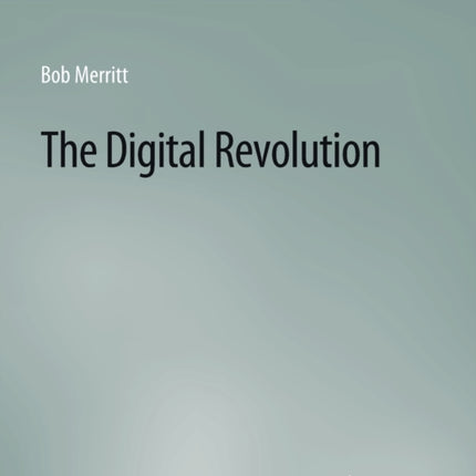 The Digital Revolution