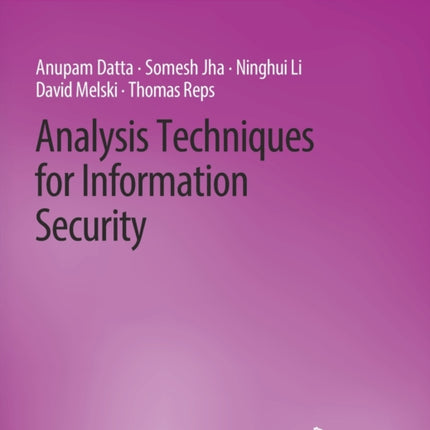 Analysis Techniques for Information Security