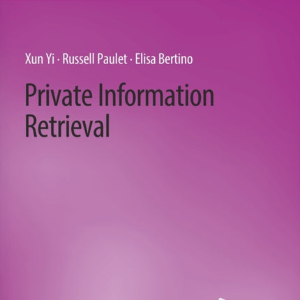 Private Information Retrieval