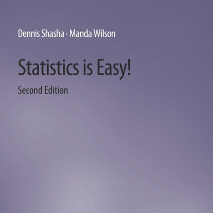 Statistics is Easy! 2nd Edition