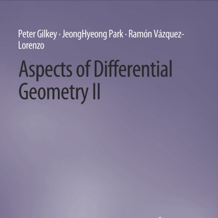 Aspects of Differential Geometry II