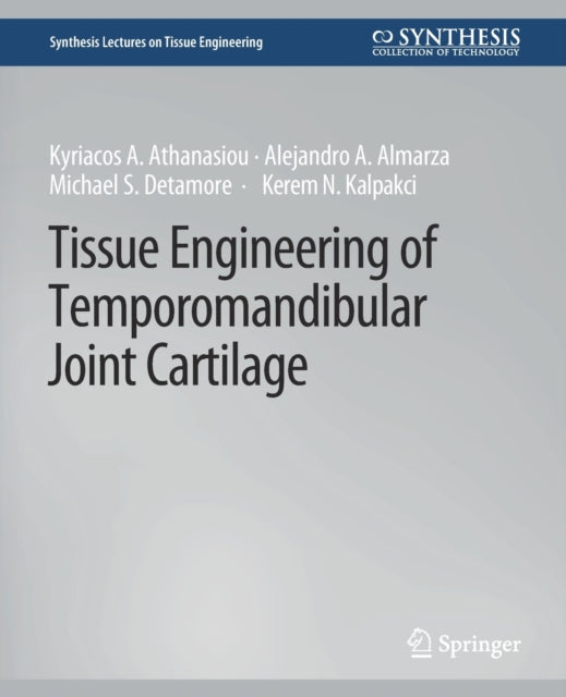 Tissue Engineering of Temporomandibular Joint Cartilage