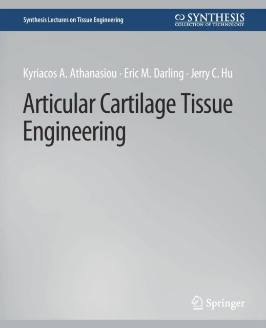 Articular Cartilage Tissue Engineering