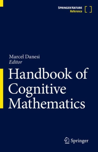 Handbook of Cognitive Mathematics