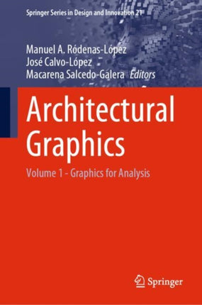 Architectural Graphics: Volume 1 - Graphics for