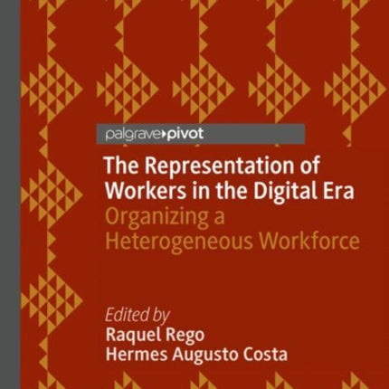 The Representation of Workers in the Digital Era: