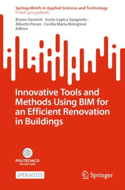 Innovative Tools and Methods Using BIM for an Efficient Renovation in Buildings