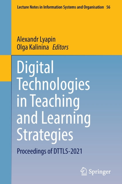 Digital Technologies in Teaching and Learning Strategies: Proceedings of DTTLS-2021