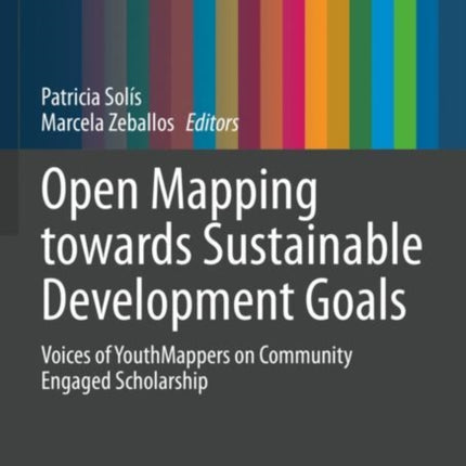 Open Mapping towards Sustainable Development Goals: Voices of YouthMappers on Community Engaged Scholarship