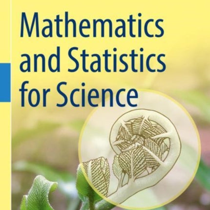 Mathematics and Statistics for Science