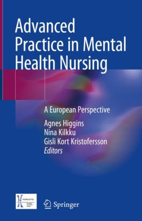 Advanced Practice in Mental Health Nursing: A European Perspective