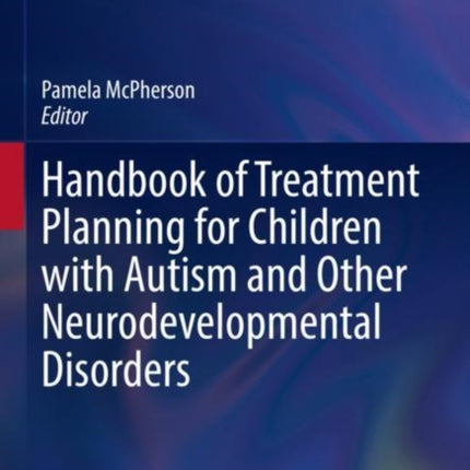Handbook of Treatment Planning for Children with