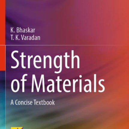 Strength of Materials: A Concise Textbook