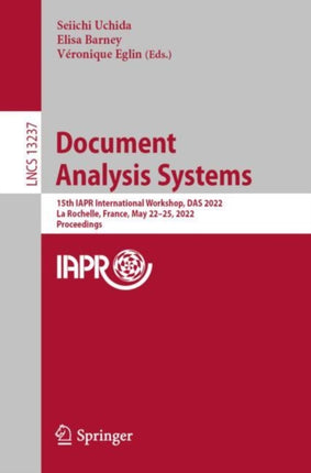 Document Analysis Systems: 15th IAPR