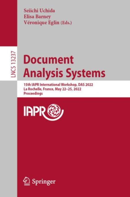 Document Analysis Systems: 15th IAPR