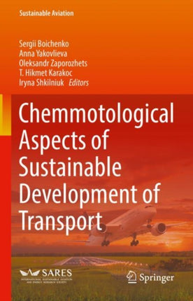 Chemmotological Aspects of Sustainable