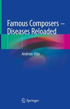 Famous Composers – Diseases Reloaded