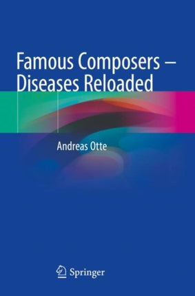 Famous Composers – Diseases Reloaded