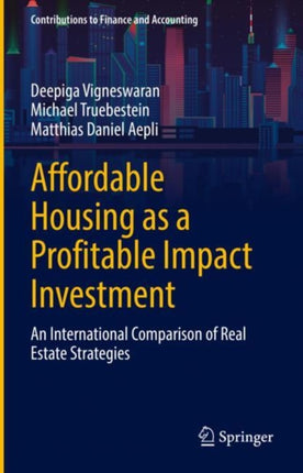 Affordable Housing as a Profitable Impact