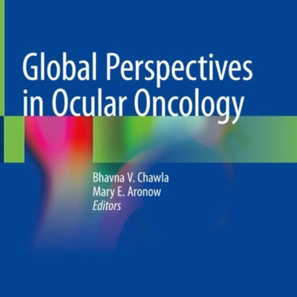 Global Perspectives in Ocular Oncology