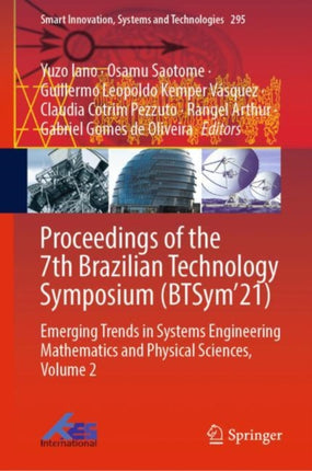 Proceedings of the 7th Brazilian Technology Symposium (BTSym’21): Emerging Trends in Systems Engineering Mathematics and Physical Sciences, Volume 2