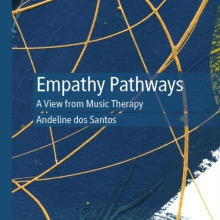 Empathy Pathways: A View from Music Therapy