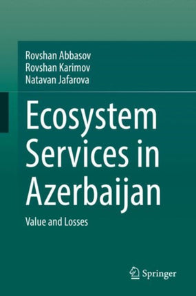 Ecosystem Services in Azerbaijan: Value and