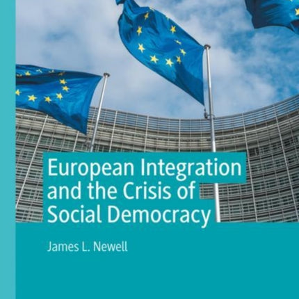 European Integration and the Crisis of Social Democracy